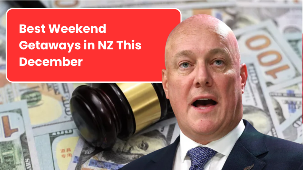 Best Weekend Getaways in NZ This December.png