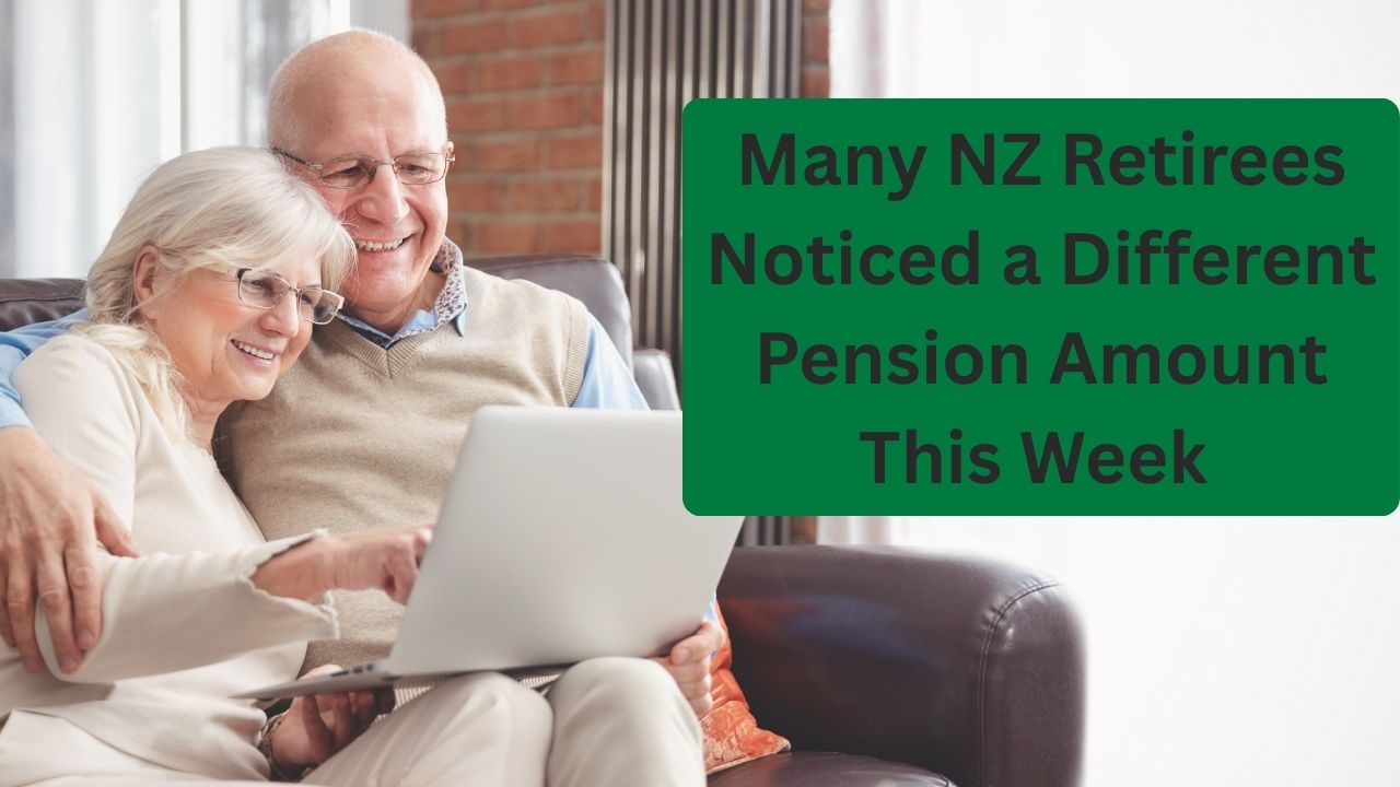 Many NZ Retirees Noticed a Different Pension Amount This Week — Here’s Why