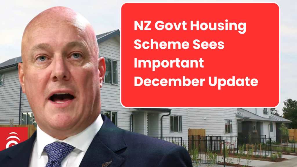 NZ Govt Housing Scheme Sees Important December Update