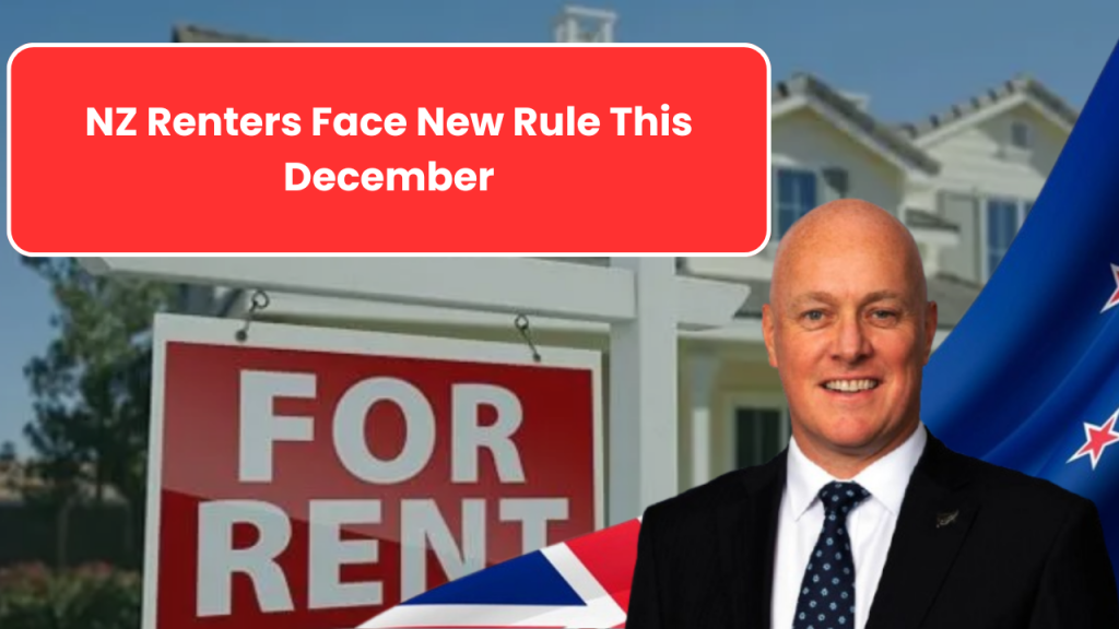 NZ Renters Face New Rule This December