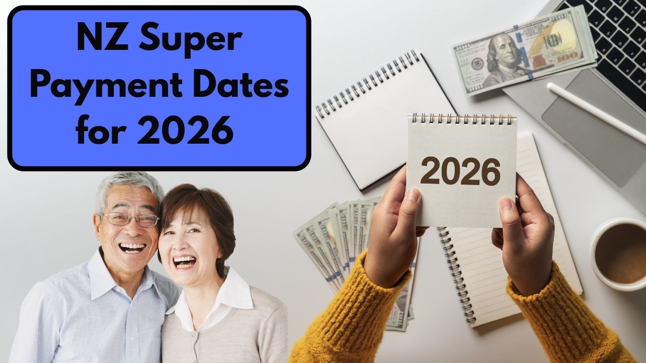NZ Super Payment Dates for 2026 — Exact Fortnightly Calendar Explained